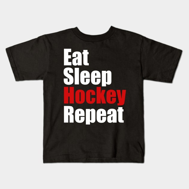 Eat Sleep Hockey Repeat Kids T-Shirt by fromherotozero